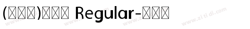 (蔫兔兔)舒芙蕾 Regular字体转换